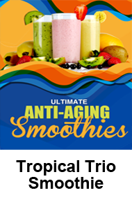 Tropical Trio Smoothie