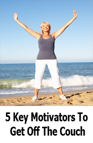 5 Key Motivators To Get Off The Couch
