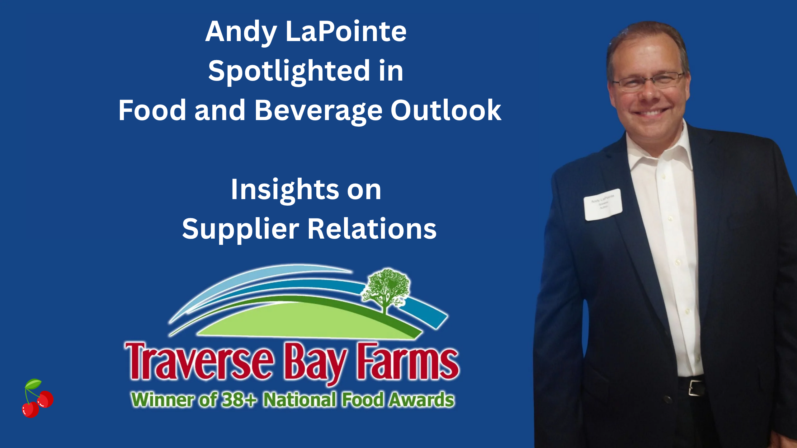 From Suppliers to Customers: Why Long-Term Relationships Still Matter at Traverse Bay Farms