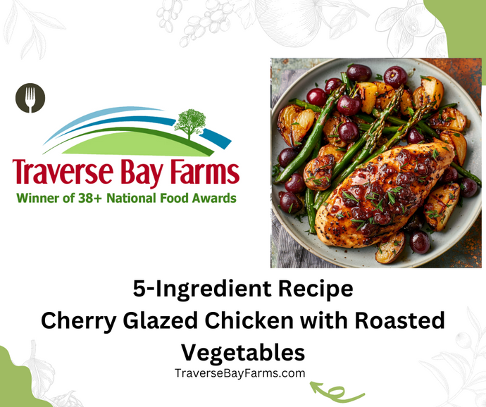 5-Ingredient Recipe: Cherry Glazed Chicken with Roasted Vegetables