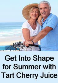 Get into Shape for Summer with Tart Cherry Juice