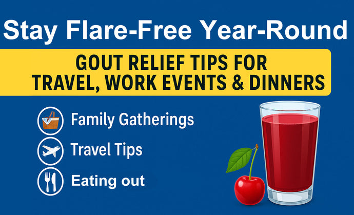 How to Manage Gout While Traveling, Dining Out, and Vacationing—Without Flare-Ups