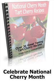 Celebrate National Cherry Month with Cherry Recipes