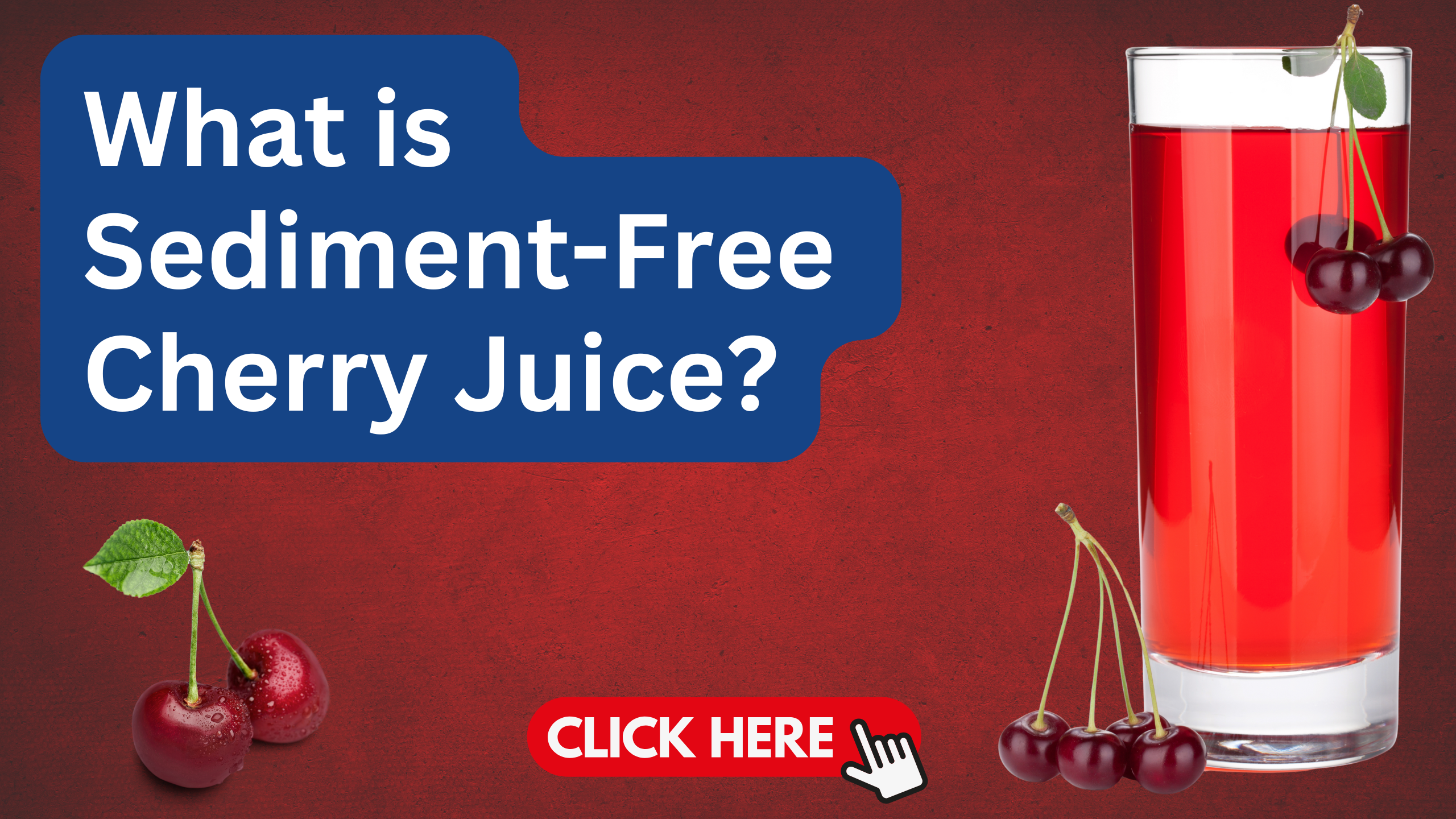 What Is Sediment-Free Cherry Juice? Traverse Bay Farms Explains the Industry's Only Guarantee