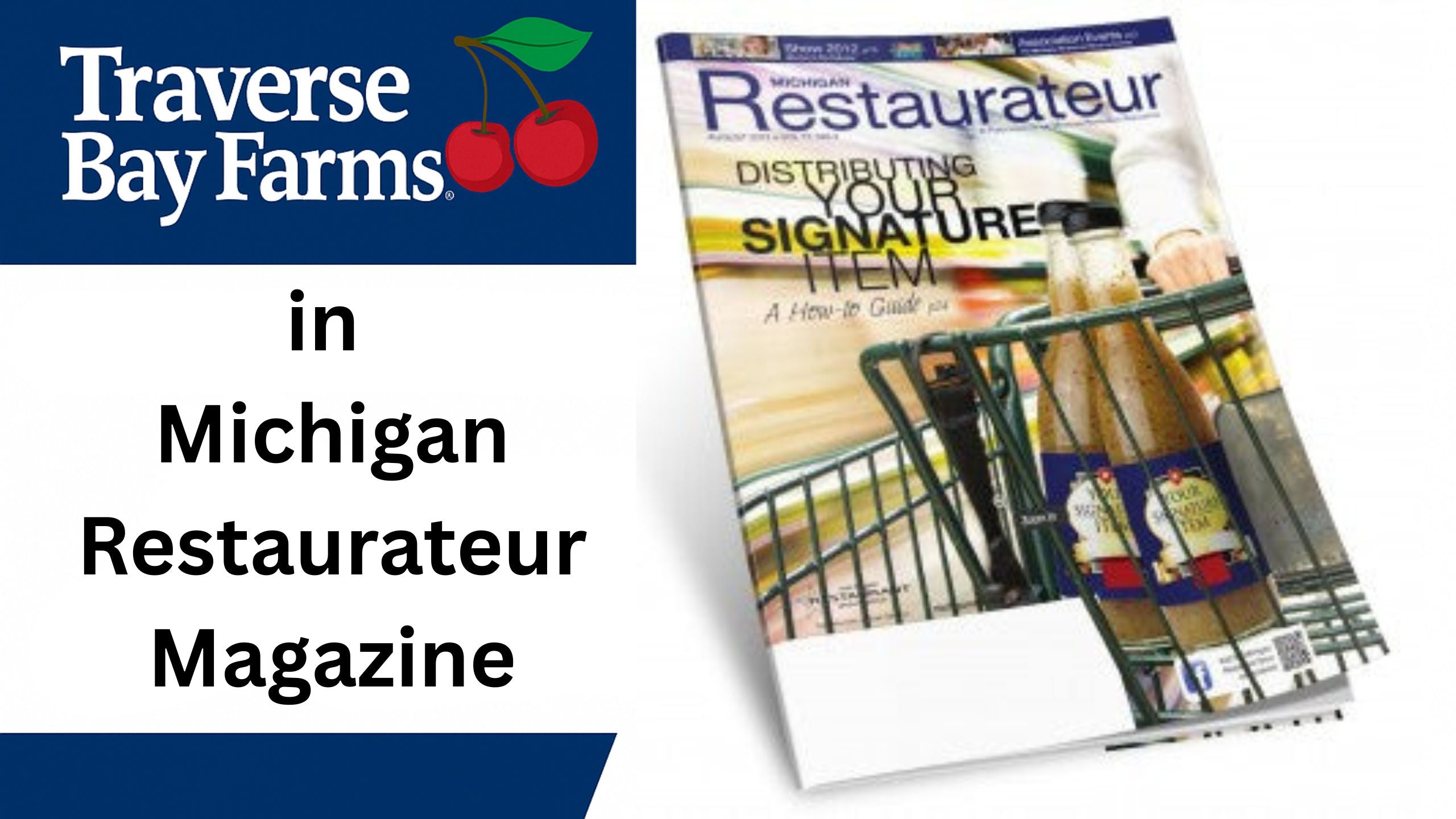 Michigan Restaurateur Magazine Quotes Owner of Traverse Bay Farms