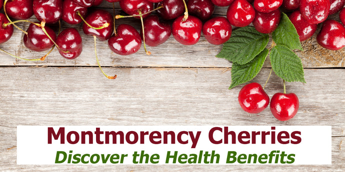 Montmorency Cherries: A Deep Dive into Their Rich History and Unique Health Benefits