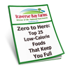 Zero to Hero: Top 25 Low-Calorie Foods That Keep You Full