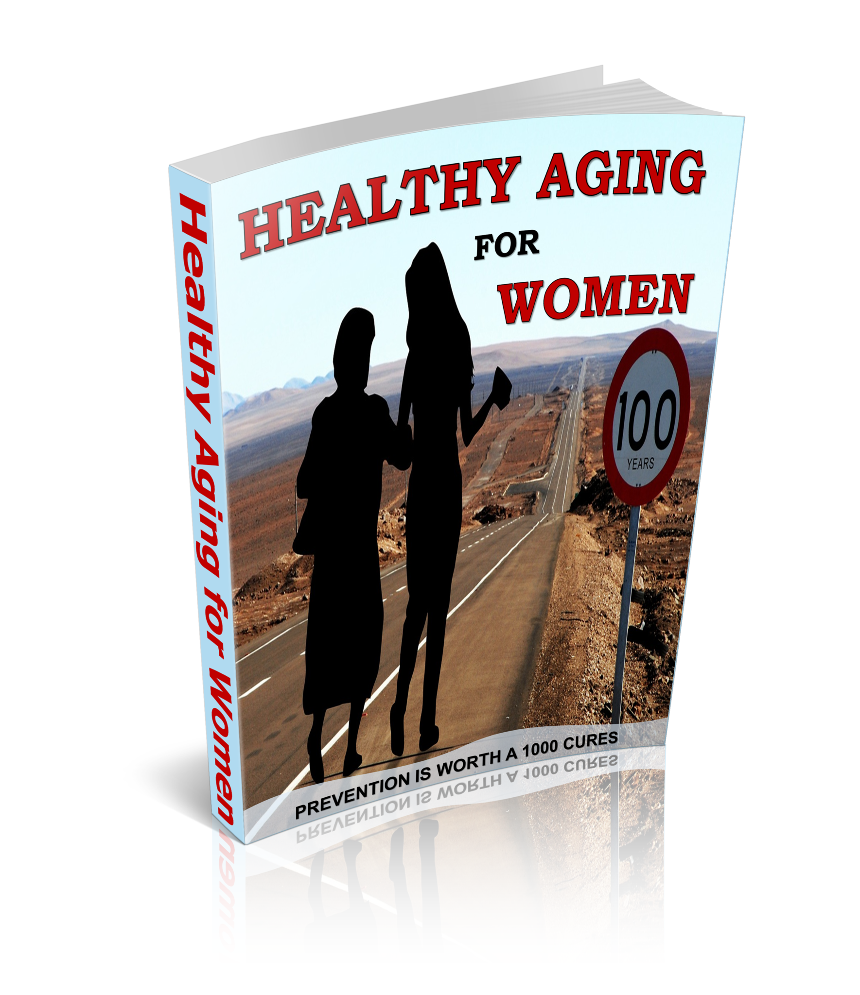 Healthy Aging for Women - Prevention is Worth a 1000 Cures - Downloadable Book - traversebayfarms
