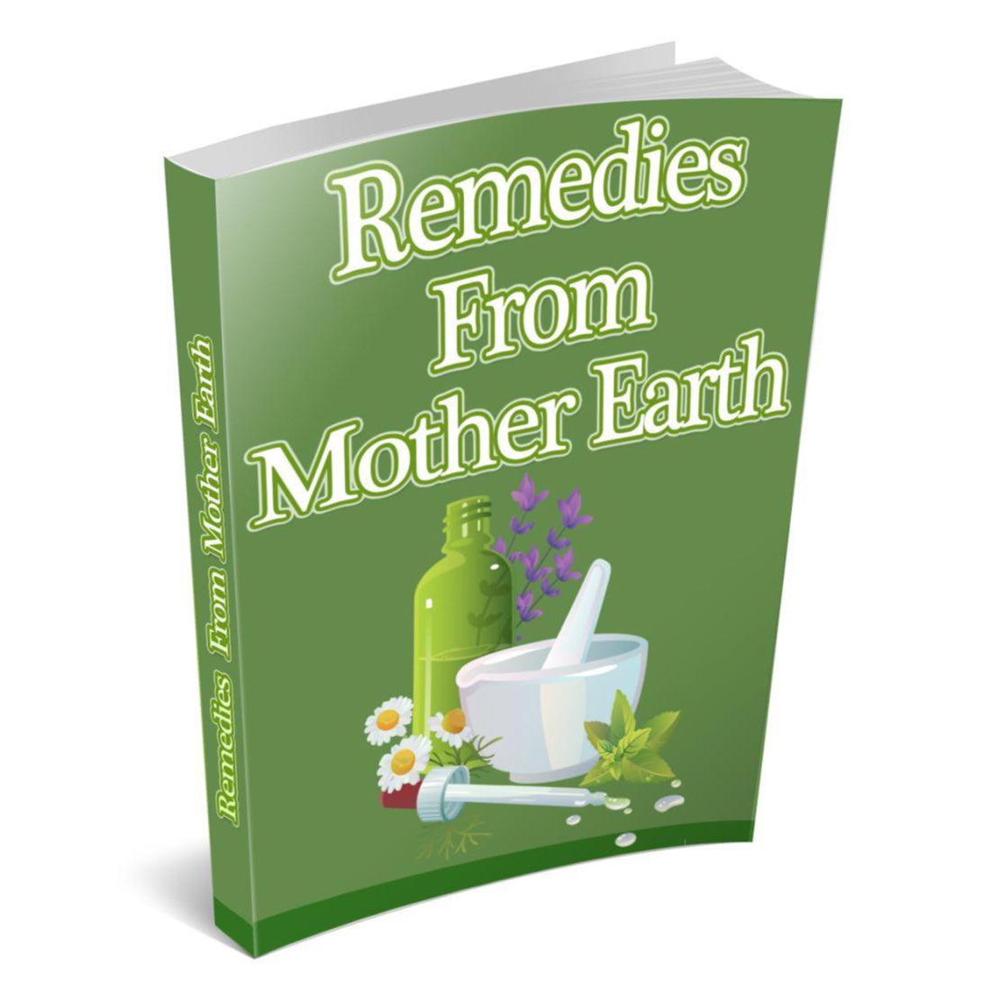 Natural Remedies from Mother Earth - Instant Downloadable Book - traversebayfarms Main image