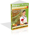 Super Fruit Handbook - Blueberry Health Report - Strawberry Health Report and More Fruits - traversebayfarms